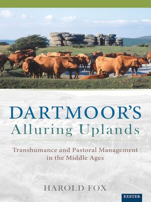 cover image of Dartmoor's Alluring Uplands